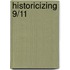 Historicizing 9/11