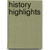 History Highlights