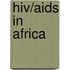 Hiv/Aids In Africa