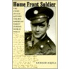 Home Front Soldier door Richard Aquila
