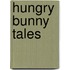 Hungry Bunny Tales