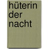 Hüterin der Nacht door Keri Arthur