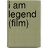 I Am Legend (Film)