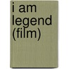 I Am Legend (Film) door Frederic P. Miller