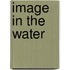 Image In The Water