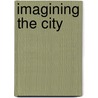 Imagining the City door Sean Field