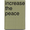 Increase the Peace door Steven Gevinson