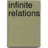 Infinite Relations by Nadine Burr