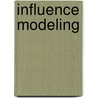 Influence Modeling by James McGinley