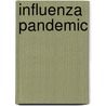 Influenza Pandemic door U.S. Government Accountability Office