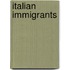 Italian Immigrants