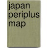Japan Periplus Map by Periplus Editions