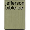 Jefferson Bible-Oe by Thomas Jefferson