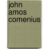 John Amos Comenius