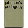 Johnson's Pedagogy door Michael J. Arkinstall