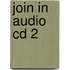 Join In Audio Cd 2