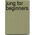 Jung For Beginners