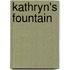 Kathryn's Fountain