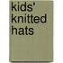 Kids' Knitted Hats