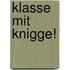 Klasse mit Knigge!