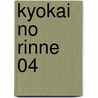 Kyokai No Rinne 04 door Rumiko Takahashi