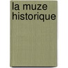 La Muze Historique door Jules Amdesir Ravenel