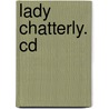 Lady Chatterly. Cd by David H. Lawrence