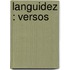 Languidez : Versos