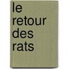 Le Retour Des Rats by Ross Seidel