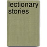 Lectionary Stories door John E. Sumwalt