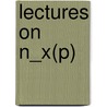 Lectures On N_X(P) by Jean-Pierre Serre