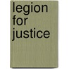 Legion for Justice door Nick Trunzo