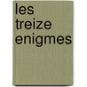Les Treize Enigmes by Georges Simenon