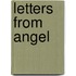 Letters From Angel