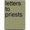 Letters to Priests by Joanne Mckenna