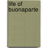 Life Of Buonaparte door Sarratt