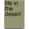 Life in the Desert door Alison Auch