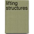 Lifting Structures