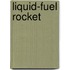 Liquid-Fuel Rocket