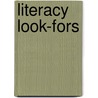 Literacy Look-Fors door Elaine Mcewan-adkins