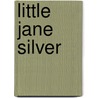 Little Jane Silver door Adira Rotstein
