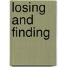 Losing And Finding by Karen Fiser