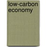 Low-Carbon Economy door Frederic P. Miller