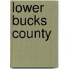 Lower Bucks County door Andrew Mark Herman