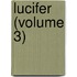 Lucifer (Volume 3)