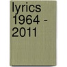 Lyrics 1964 - 2011 by Paul Simon