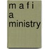 M A F I A Ministry