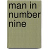 Man in Number Nine by Inge Logenburg Kyler