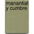 Manantial y Cumbre
