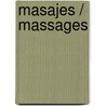 Masajes / Massages door Mike Dowling